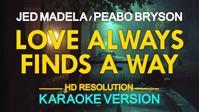 LOVE ALWAYS FINDS A WAY Jed Madela