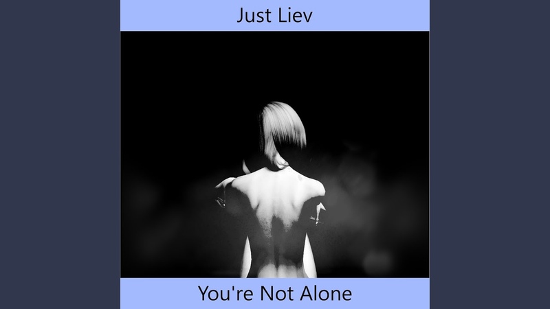 Youre Not Alone ( Original
