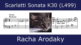 Domenico Scarlatti - Sonata in G minor K30 “Cat fugue“ (Racha Arodaky)