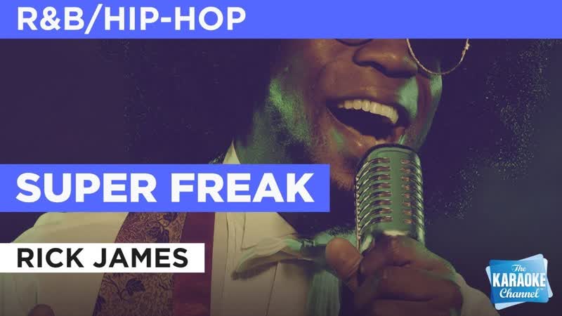 Super Freak in the Style of Rick James with lyrics (no lead