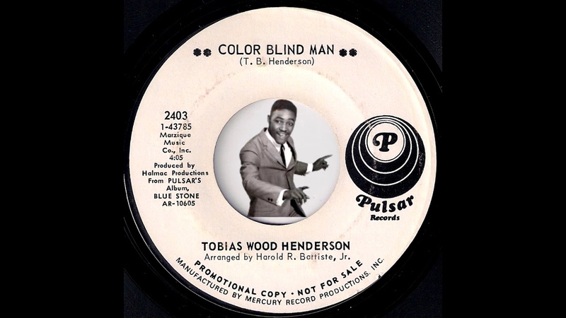 Tobias Wood Henderson Color Blind Man Pulsar 1970 Blue Eyed Soul Funk