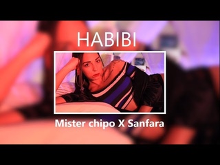 MISTER CHIPO - HABIBI FT. SANFARA (Official Music Video)