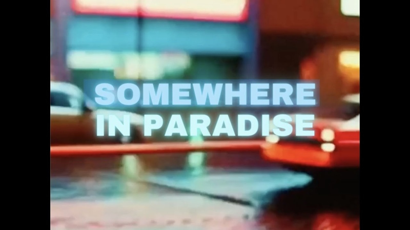 Satin Jackets feat Tailor Somewhere In Paradise ( Official