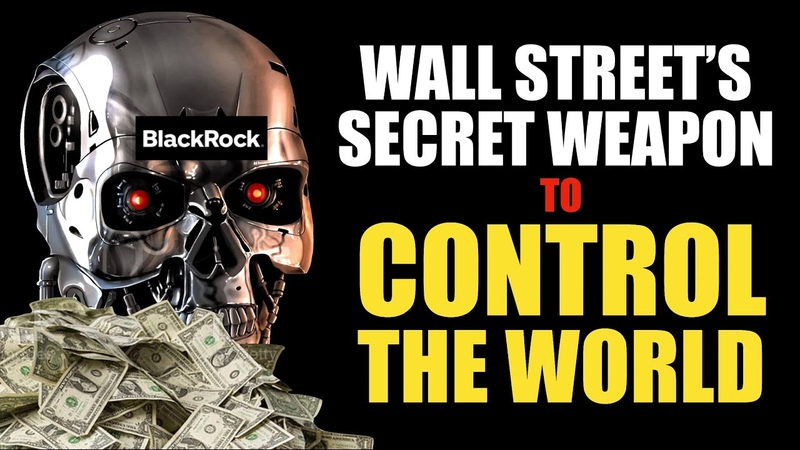 This Robot Already Owns Everything ( And its just getting started) : Blackrock