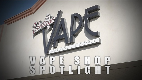 Vape Shop Spotlight The Vintage Vape City in Anahiem,