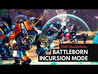 Battleborn - Incursion Mode Preview - EGM DoubleTake
