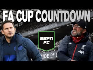 Chelsea vs. Liverpool: FA Cup Countdown Live | ESPN FC