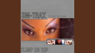 Climb On Top (SM in Motion Mix)