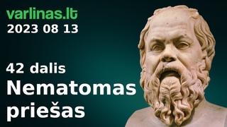 Varlinas tiesiogiai - 2023 08 13 - Nematomas prieas 42 d. ir klausimai - atsakymai