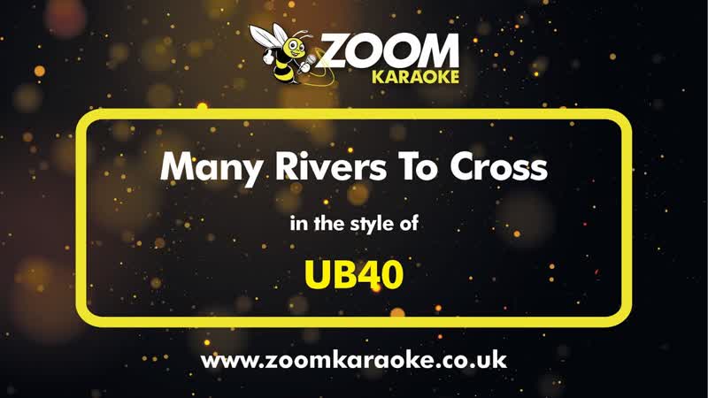 UB40 Many Rivers To Cross Karaoke Version from Zoom