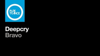 Deepcry - Bravo Pure Trance