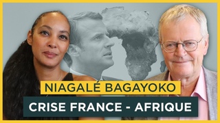 France-Afrique : les raisons d’une crise.  Avec Niagalé Bagayoko | Entretiens géopo
