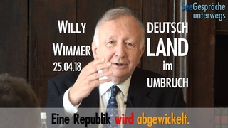 Willy Wimmer - Klartext - Deutschland im Umbruch - eine Republik wird abgewickelt -