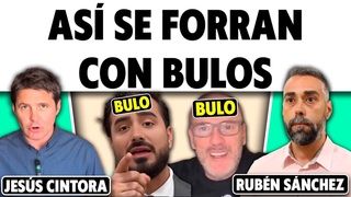 “ASÍ SE FORRA EL ‘SINDICATO DEL BULO’: ALVISE, EL DESOKUPA, VITO...” Informe Cintora y Rubén Sánchez