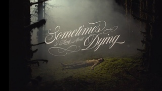 Sometimes I Think About Dying (2023) VO