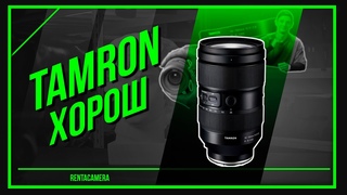 ОН МОЖЕТ БОЛЬШЕ | TAMRON 35-150MM F/2-2.8 VXD