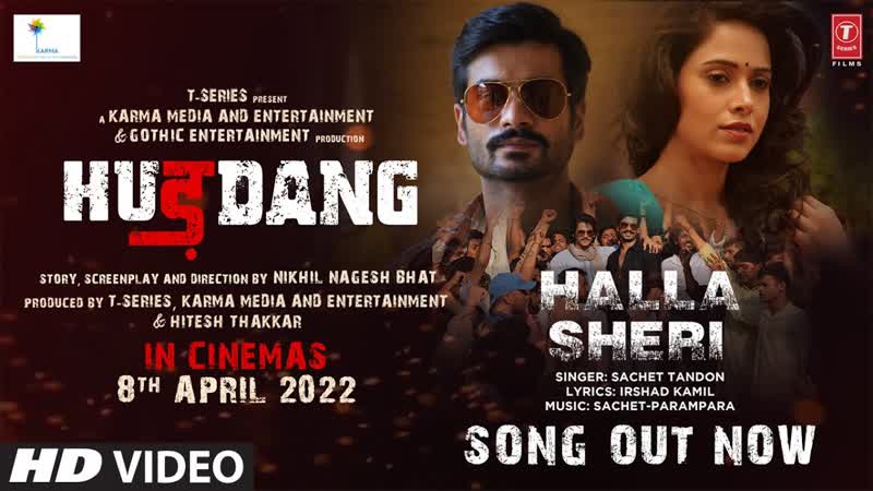 Halla Sheri Song: Hurdang, Sunny Kaushal, Nushrratt, Sachet Parampara, Irshad Kamil, Bhushan