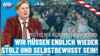 Politischer Aschermittwoch der AfD: Wir mssen wieder stolz und selbstbewusst sein!