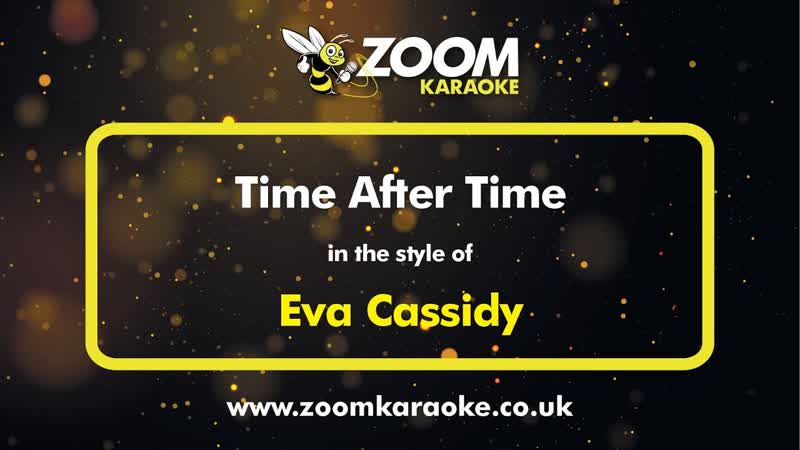 Eva Cassidy Time After Time Karaoke Version from Zoom