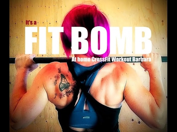 FIT BOMB Cross Fit Barbara (at home pullup