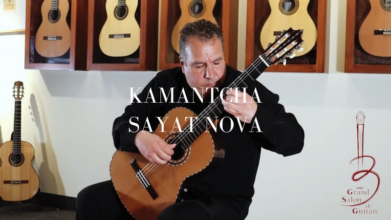 Sayat Nova, Kamantcha on Jose Marques Classical
