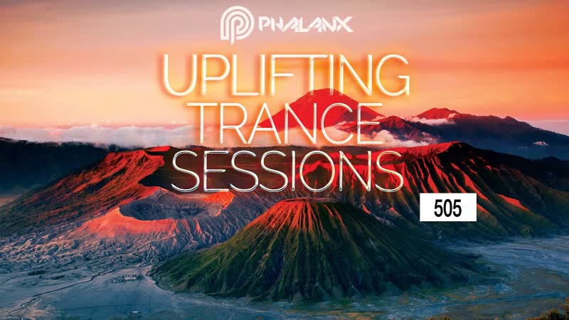 ТРАНСЛЯЦИЯ I HD 15 o9 2o2o DJ Phalanx Uplifting Trance Sessions, 505