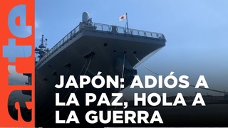Japn: el fin del pacifismo |  Documentales