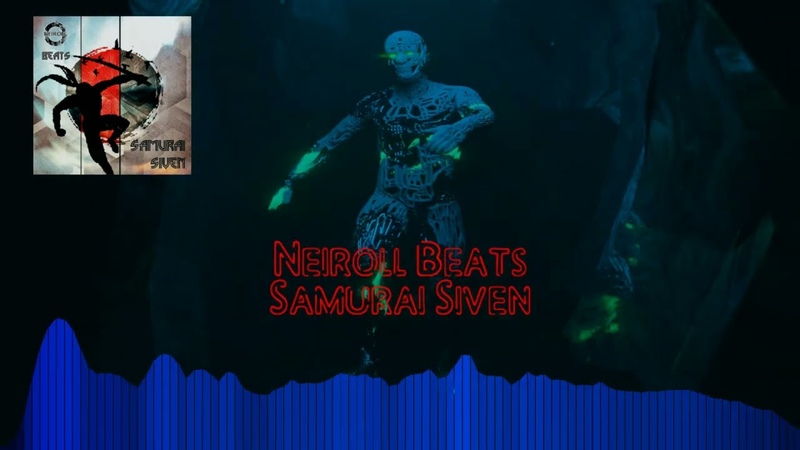 Neiroll Beats Samurai Siven ( Asian, China, Japan, Trap, Hip Hop, Beat for