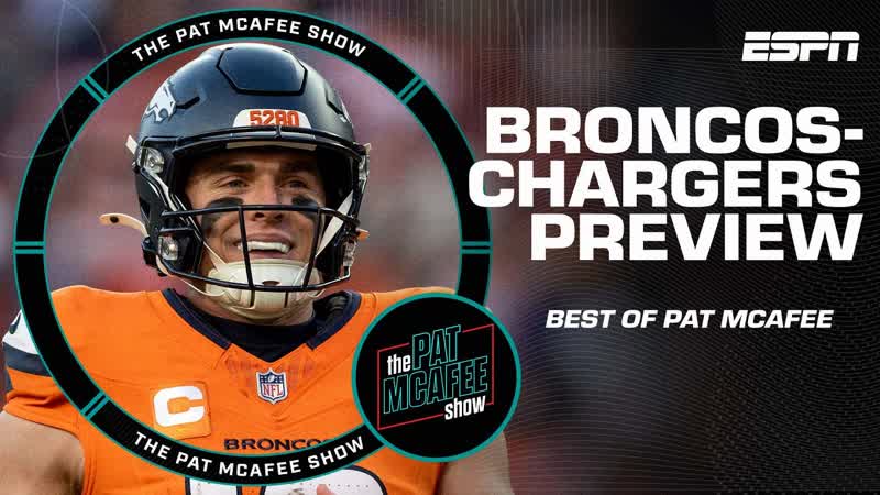 Previewing the Broncos vs. Chargers AFC West Showdown , Best of Pat Mc Afee