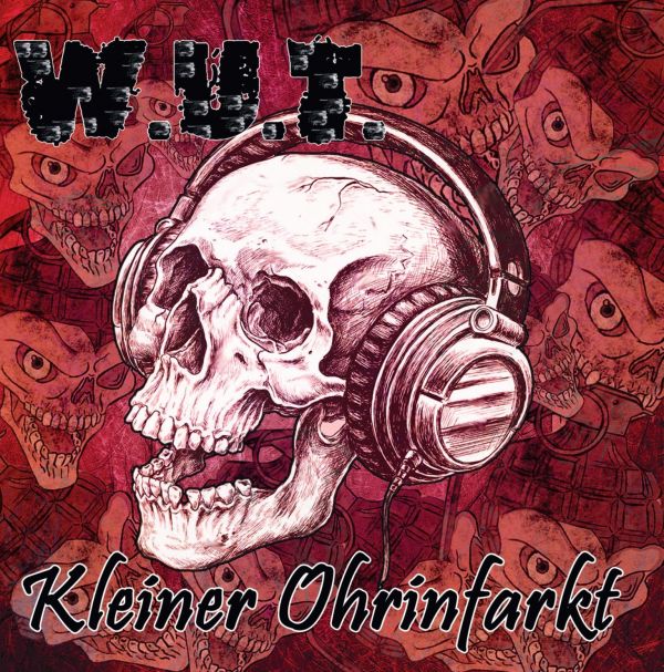W.U.T. - Kleiner Ohrinfarkt