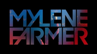 [BANDE-ANNONCE] Mylène Farmer 2019 - Le Film
