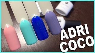 Гель лаки ADRI COCO  Быстрый обзор бюджетного гель лака .