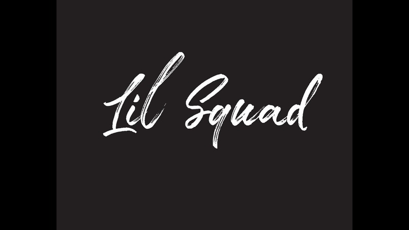 LIL SQUAD for Nastya