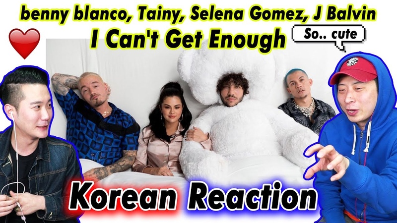 ENG SUB KOREAN BOYS React To BENNY BLANCO, SELENA GOMEZ, TAINY, J BALVIN I CANT GET