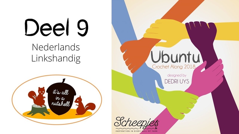 Ubuntu Week 9 Nederlands Linkshandig Scheepjes CAL