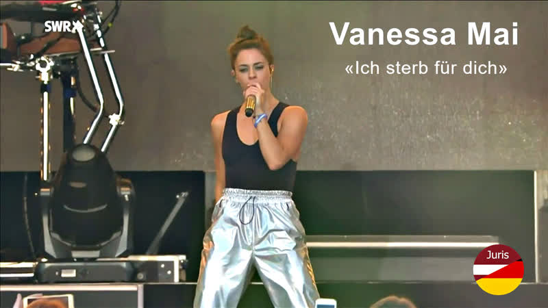 Vanessa Mai Ich sterb für dich ( SWR Familienfest 2018 in