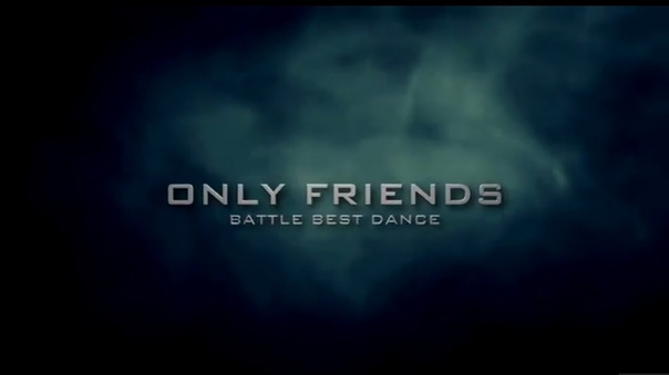 ONLY FRIENDS BATTLE BEST DANCE ( B2 D) FREE STEP