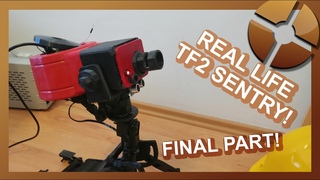 Building REAL TF2 SENTRY! | FINAL PART - Electronics & Finalizations