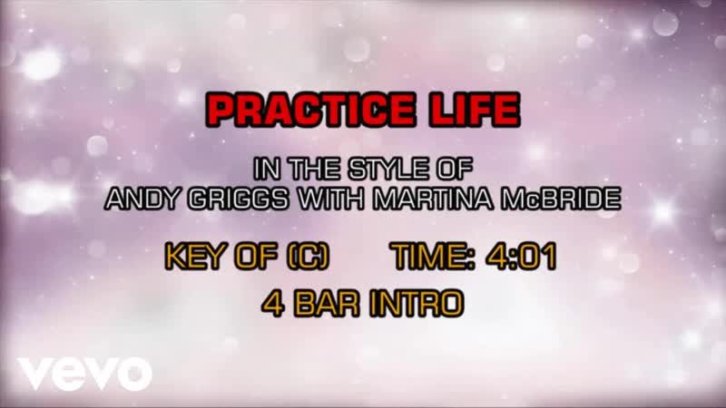 Andy Griggs, Martina Mc Bride Practice Life (