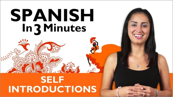 Learn Spanish Learn How to Introduce Yourself in