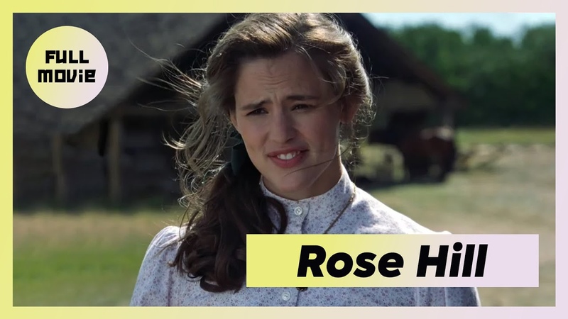 Rose Hill, English Full Movie, Western