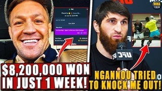 Conor McGregor WINS $ in just 1 week of b3tting! Ankalaev REVEALS Ngannou wanted to KO him