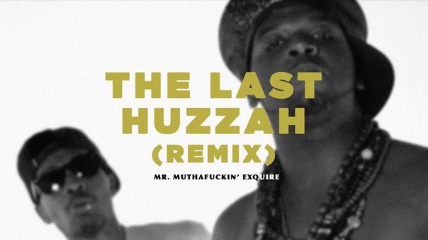 Mr. Muthafuckin e Xquire ft. Despot, Das Racist, Danny Brown The Last