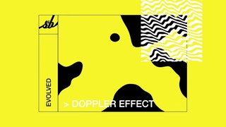 Evolved - Doppler Effect