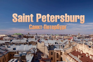 Saint Petersburg motion timelapse  / Sightseeing in St. Petersburg, Russia