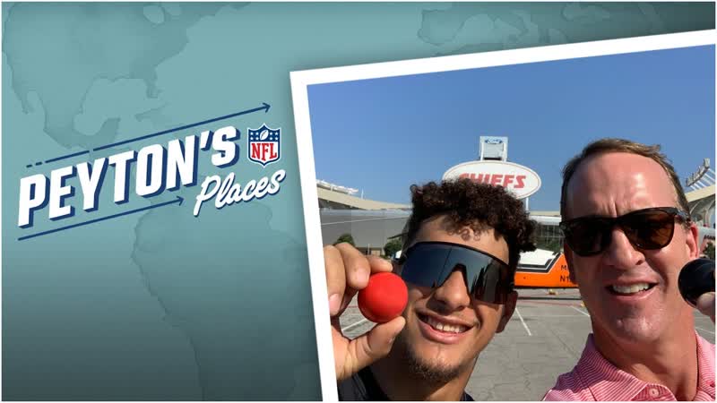 Patrick Mahomes Peyton Manning have some fun at Arrowhead , Peyton s Places on