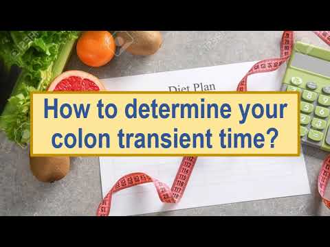 How to determine your colon transient time You