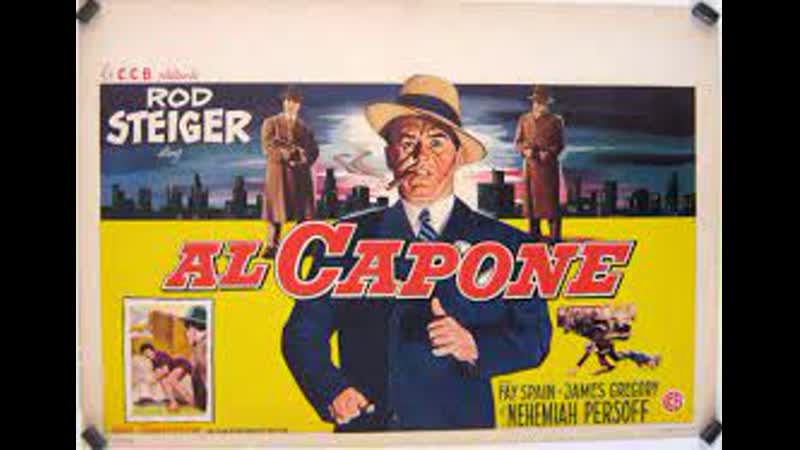 Al Capone (1959) 720p Rod Steiger, Fay Spain, James Gregory, Martin