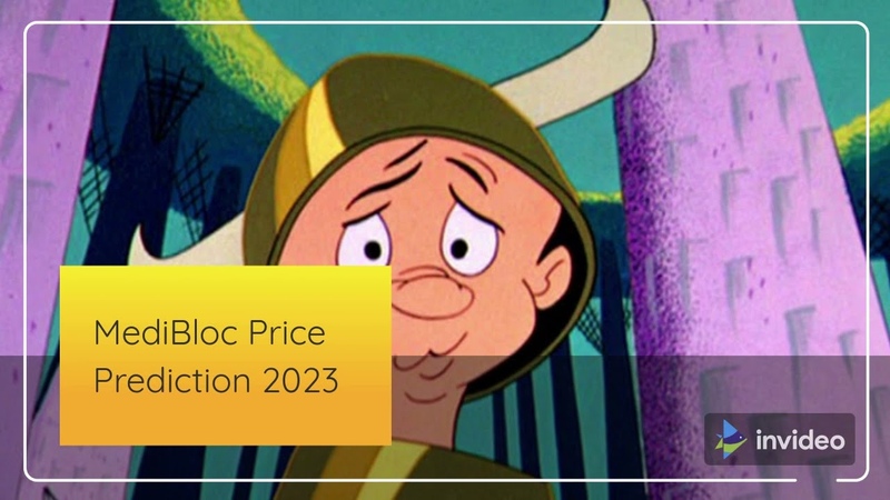 Medi Bloc Price Prediction 2022, 2025, 2030 MED Price