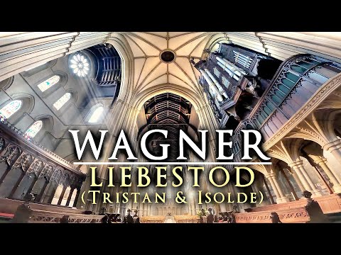 WAGNER LIEBESTOD TRISTAN ISOLDE ORGAN SOLO JONATHAN SCOTT ARMLEY